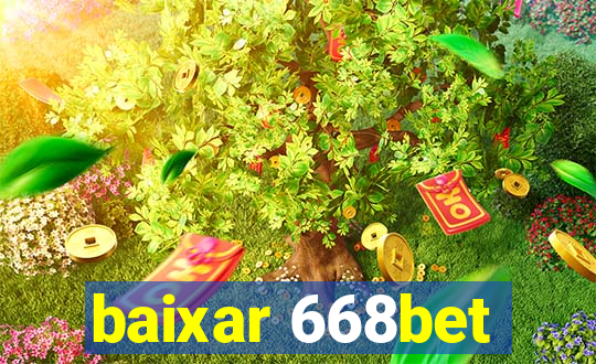 baixar 668bet